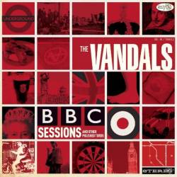 Vandals : BBC Sessions and Other Polished Turds